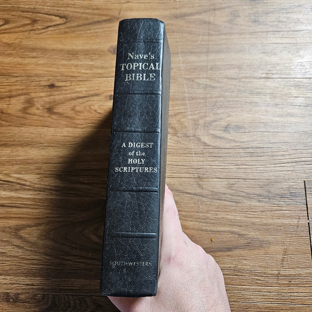 1962 Nave's Topical Bible: A Digest of‎ Holy Scriptures Southwestern Co